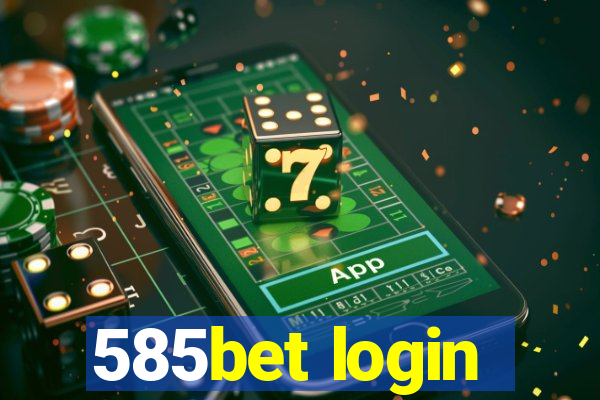 585bet login